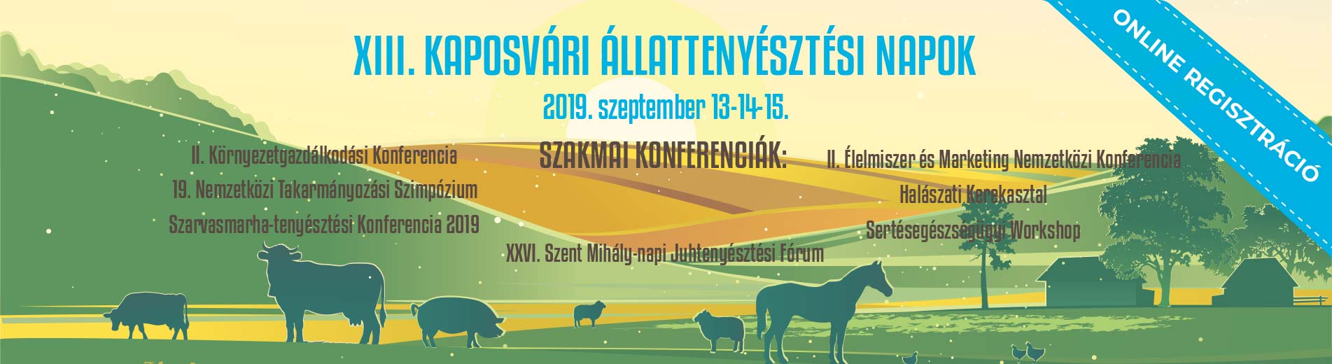 XIII. Kaposvári Állattenyésztési Napok programok, szakmai konferenciák, információk és jegyárak, online jegyvásárlási lehetőség